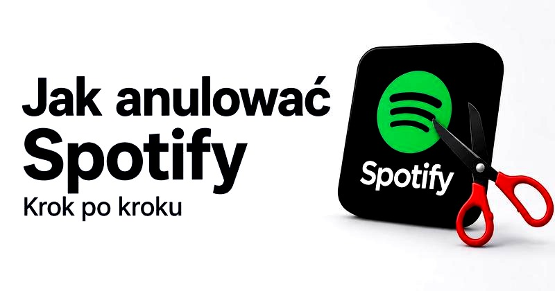 Jak zrezygnować ze Spotify na telefonie? Anulowanie subskrypcji krok po kroku